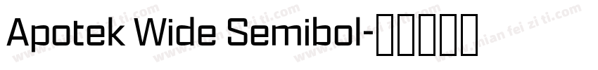 Apotek Wide Semibol字体转换